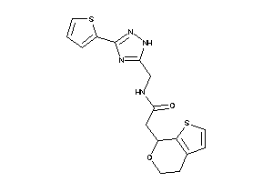 Image of 2-(5,7-dihydro-4H-thieno[2,3-c]pyran-7-yl)-N-[[3-(2-thienyl)-1H-1,2,4-triazol-5-yl]methyl]acetamide