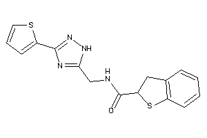 N-[[3-(2-thienyl)-1H-1,2,4-triazol-5-yl]methyl]-2,3-dihydrobenzothiophene-2-carboxamide
