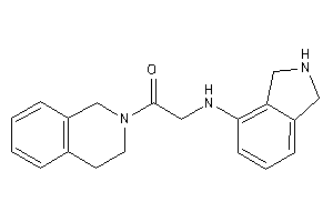 1-(3,4-dihydro-1H-isoquinolin-2-yl)-2-(isoindolin-4-ylamino)ethanone