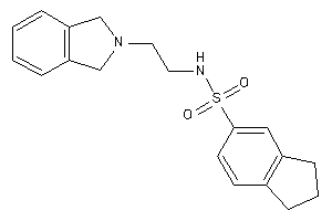 N-(2-isoindolin-2-ylethyl)indane-5-sulfonamide