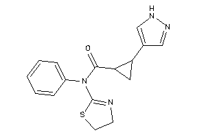 N-phenyl-2-(1H-pyrazol-4-yl)-N-(2-thiazolin-2-yl)cyclopropanecarboxamide