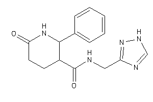 6-keto-2-phenyl-N-(1H-1,2,4-triazol-3-ylmethyl)nipecotamide