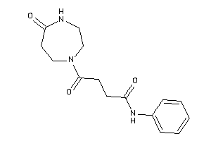 4-keto-4-(5-keto-1,4-diazepan-1-yl)-N-phenyl-butyramide