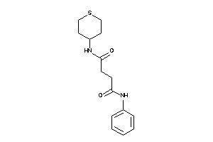 N'-phenyl-N-tetrahydrothiopyran-4-yl-succinamide