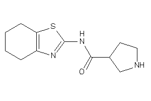 N-(4,5,6,7-tetrahydro-1,3-benzothiazol-2-yl)pyrrolidine-3-carboxamide