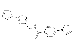 N-[[5-(2-furyl)-1,2,4-oxadiazol-3-yl]methyl]-4-(2-pyrazolin-1-yl)benzamide