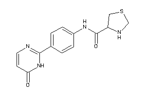 N-[4-(6-keto-1H-pyrimidin-2-yl)phenyl]thiazolidine-4-carboxamide