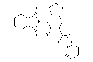 N-(1,3-benzothiazol-2-yl)-2-(1,3-diketo-3a,4,5,6,7,7a-hexahydroisoindol-2-yl)-N-(tetrahydrofurfuryl)acetamide