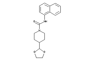 4-(1,3-dioxolan-2-yl)-N-(1-naphthyl)piperidine-1-carboxamide