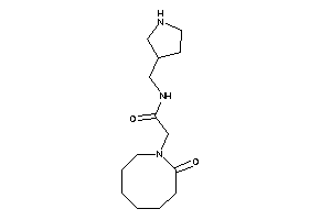 2-(2-ketoazocan-1-yl)-N-(pyrrolidin-3-ylmethyl)acetamide