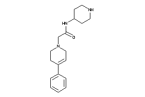 2-(4-phenyl-3,6-dihydro-2H-pyridin-1-yl)-N-(4-piperidyl)acetamide