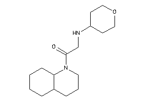 1-(3,4,4a,5,6,7,8,8a-octahydro-2H-quinolin-1-yl)-2-(tetrahydropyran-4-ylamino)ethanone