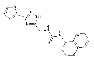 1-[[3-(2-thienyl)-1H-1,2,4-triazol-5-yl]methyl]-3-thiochroman-4-yl-urea