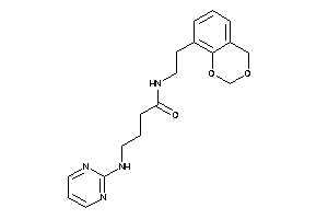 N-[2-(4H-1,3-benzodioxin-8-yl)ethyl]-4-(2-pyrimidylamino)butyramide