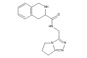 N-(6,7-dihydro-5H-pyrrolo[2,1-c][1,2,4]triazol-3-ylmethyl)-1,2,3,4-tetrahydroisoquinoline-3-carboxamide