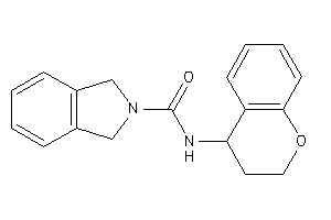 N-chroman-4-ylisoindoline-2-carboxamide