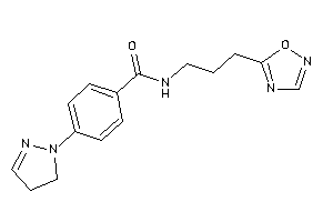 N-[3-(1,2,4-oxadiazol-5-yl)propyl]-4-(2-pyrazolin-1-yl)benzamide