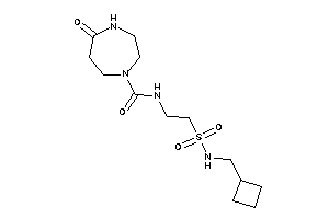 N-[2-(cyclobutylmethylsulfamoyl)ethyl]-5-keto-1,4-diazepane-1-carboxamide