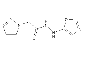 N'-oxazol-5-yl-2-pyrazol-1-yl-acetohydrazide