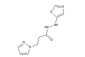 N'-oxazol-5-yl-3-pyrazol-1-yl-propionohydrazide