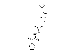 1-[2-(cyclobutylmethylsulfamoyl)ethyl]-3-[(2-keto-2-pyrrolidino-acetyl)amino]urea