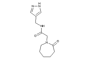 2-(2-ketoazepan-1-yl)-N-(1H-pyrazol-4-ylmethyl)acetamide