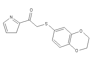2-(2,3-dihydro-1,4-benzodioxin-6-ylthio)-1-(3H-pyrrol-2-yl)ethanone