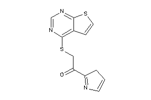 1-(3H-pyrrol-2-yl)-2-(thieno[2,3-d]pyrimidin-4-ylthio)ethanone