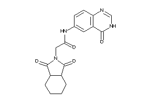 2-(1,3-diketo-3a,4,5,6,7,7a-hexahydroisoindol-2-yl)-N-(4-keto-3H-quinazolin-6-yl)acetamide