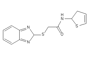 2-(2H-benzimidazol-2-ylthio)-N-(2,3-dihydrothiophen-2-yl)acetamide