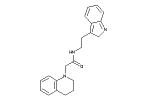 2-(3,4-dihydro-2H-quinolin-1-yl)-N-[2-(2H-indol-3-yl)ethyl]acetamide