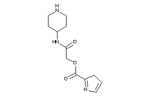 3H-pyrrole-2-carboxylic Acid [2-keto-2-(4-piperidylamino)ethyl] Ester