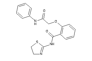 2-(2-anilino-2-keto-ethoxy)-N-(2-thiazolin-2-yl)benzamide