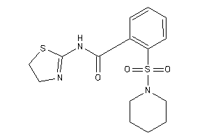 2-piperidinosulfonyl-N-(2-thiazolin-2-yl)benzamide