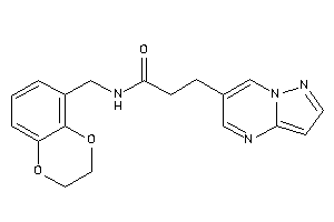 N-(2,3-dihydro-1,4-benzodioxin-5-ylmethyl)-3-pyrazolo[1,5-a]pyrimidin-6-yl-propionamide