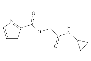 3H-pyrrole-2-carboxylic Acid [2-(cyclopropylamino)-2-keto-ethyl] Ester