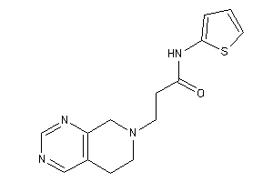 3-(6,8-dihydro-5H-pyrido[3,4-d]pyrimidin-7-yl)-N-(2-thienyl)propionamide