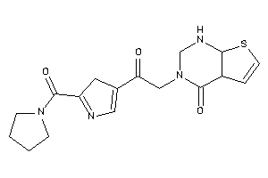 3-[2-keto-2-[2-(pyrrolidine-1-carbonyl)-3H-pyrrol-4-yl]ethyl]-1,2,4a,7a-tetrahydrothieno[2,3-d]pyrimidin-4-one