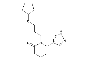 1-[3-(cyclopentoxy)propyl]-6-(1H-pyrazol-4-yl)-2-piperidone