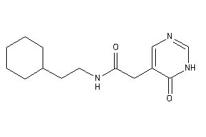 N-(2-cyclohexylethyl)-2-(6-keto-1H-pyrimidin-5-yl)acetamide