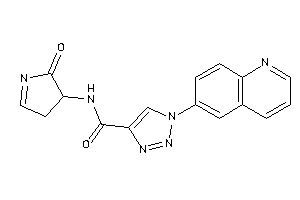 N-(2-keto-1-pyrrolin-3-yl)-1-(6-quinolyl)triazole-4-carboxamide