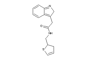 N-(2,3-dihydrothiophen-2-ylmethyl)-2-(2H-indol-3-yl)acetamide