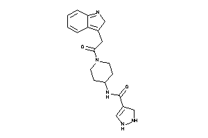 Image of N-[1-[2-(2H-indol-3-yl)acetyl]-4-piperidyl]-3-pyrazoline-4-carboxamide