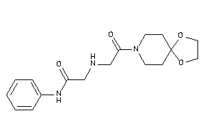 2-[[2-(1,4-dioxa-8-azaspiro[4.5]decan-8-yl)-2-keto-ethyl]amino]-N-phenyl-acetamide