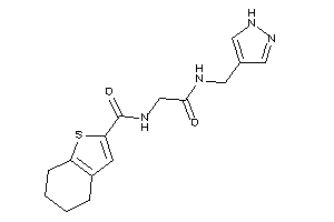 N-[2-keto-2-(1H-pyrazol-4-ylmethylamino)ethyl]-4,5,6,7-tetrahydrobenzothiophene-2-carboxamide