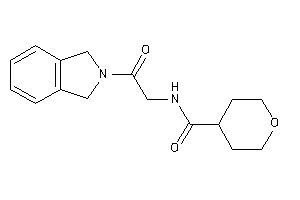 N-(2-isoindolin-2-yl-2-keto-ethyl)tetrahydropyran-4-carboxamide