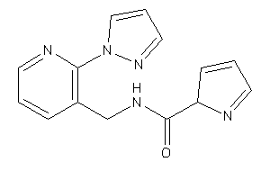 N-[(2-pyrazol-1-yl-3-pyridyl)methyl]-2H-pyrrole-2-carboxamide