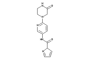 N-[6-(3-ketopiperazino)-3-pyridyl]-2H-pyrrole-2-carboxamide