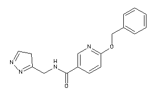 6-benzoxy-N-(4H-pyrazol-3-ylmethyl)nicotinamide