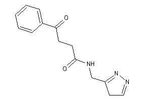 4-keto-4-phenyl-N-(4H-pyrazol-3-ylmethyl)butyramide
